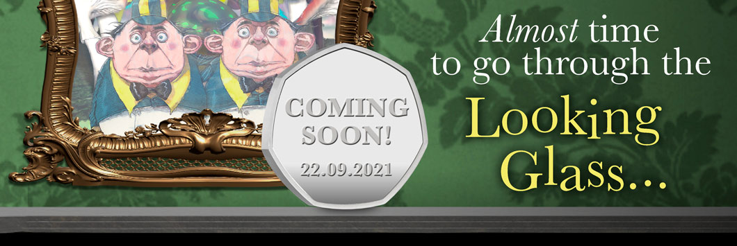 AT Alice In Wonderland 50p Blog Teaser Images 1 - Alice Through the Looking-Glass 50ps
